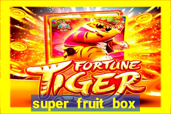 super fruit box onde comprar